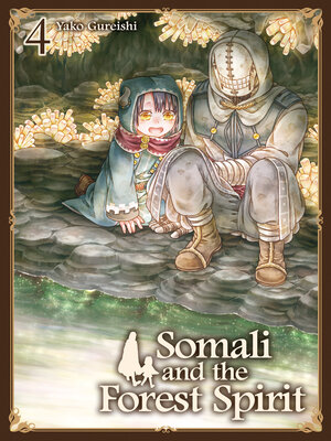 cover image of Somali and the Forest Spirit, Volume 4